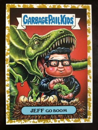 2019 Garbage Pail Kids We Hate The 90’s Fools Gold Jeff Go Boom 36/50