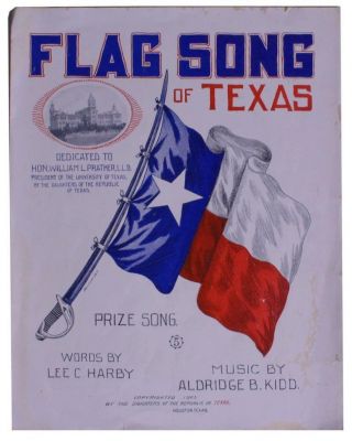 Flag Song Of Texas Sheet Music Daughters Of The Republic Texana Houston