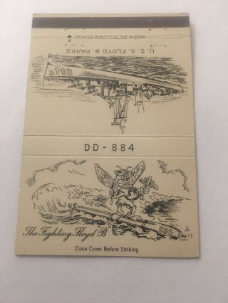 Vintage Matchbook Cover Matchcover Us Navy Ship Uss Floyd B Parks Dd - 884