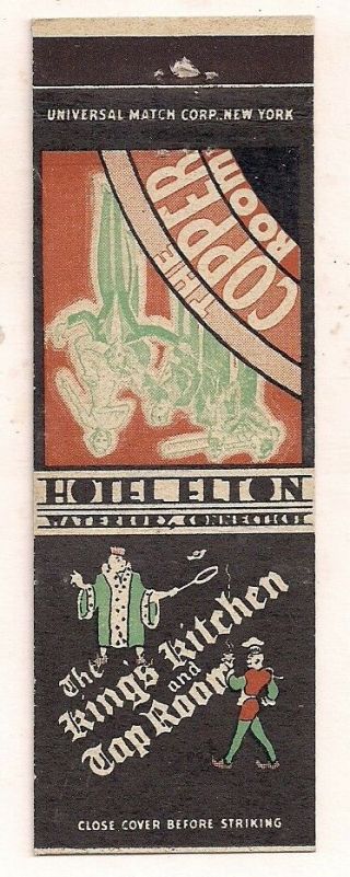 Hotel Elton,  Waterbury Ct The Copper Room Matchcover Haven 020818