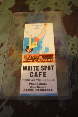 matchbook cover cut pinup Cairo Nebraska White Spot Café advertising 2