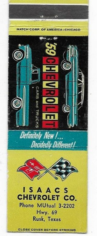 Isaacs Chevrolet Co.  Hwy 69,  Rusk Tx 1959 Matchcover Cherokee 102818