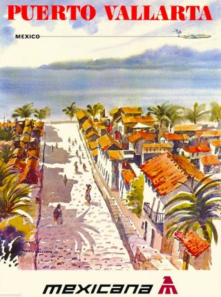 Puerto Vallarta Mexico Beach By Air Mexican Travel Advertisement Art Poster