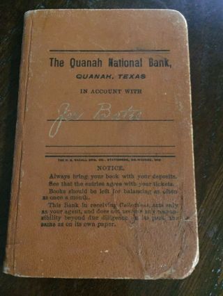 Vintage Bank Book - The Quanah National Bank,  Quanah,  Tx. ,  1911 - Joe Bates