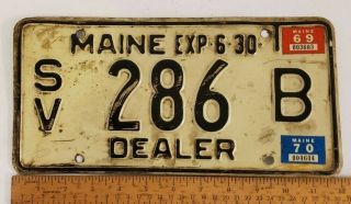 Vintage Maine Dealer License Plate 1969 1970 Service Loaner Sv286b
