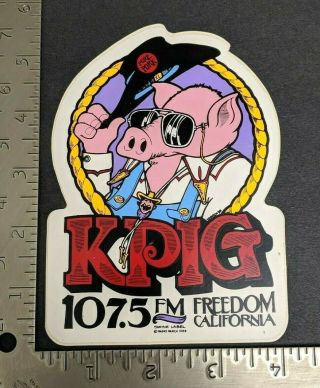 Vintage Kpig 107.  5 Fm Radio Station Freedom California Sticker Rock Music Decal