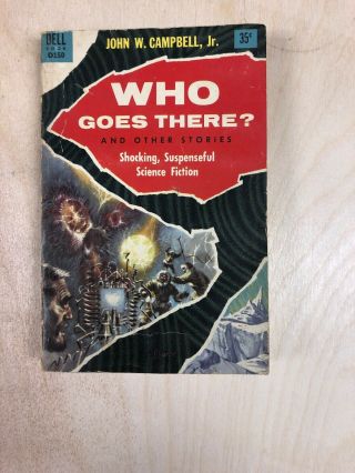 John W.  Campbell,  Jr.  Who Goes There? Old Paperback.
