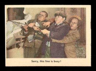 1959 Fleer Three Stooges 95 Sorry,  This Line Is Busy Ex,  X1563982