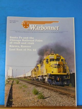 Warbonnet 2017 4th Quarter Santa Fe Railway Historical & Modeling Society
