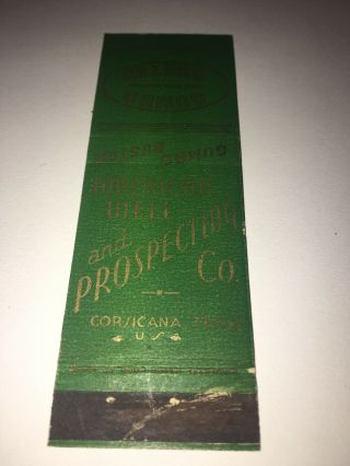 Vintage Matchbook Cover American Well And Prospecting Co.  Corsicana Texas “rare”