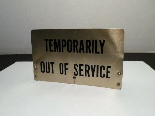 Vintage Bell Systems - Pay Telephone " Temporarily Out Of Service " Metal Sign