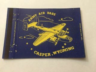 Vintage Matchbook Cover Matchcover Army Air Base Casper Wy 50 Strike Unstruck