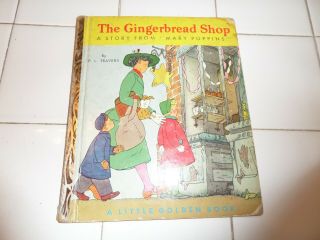 The Gingerbread Shop,  A Little Golden Book,  1952 (vintage Mary Poppins)