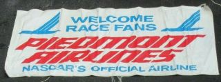 Nascar Piedmont Airlines Welcome Race Fans Banner.  Terry Labonte 44