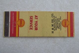 E359 Vintage Matchbook Cover H & M Oil Co Shell Oil Gas Columbiana Ohio Oh