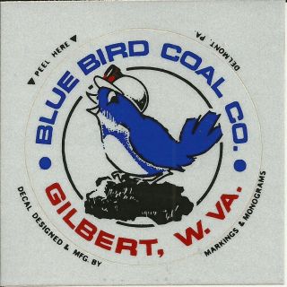 Blue Bird Coal Co.  Gilbert Wv Vintage Mining Hard Hat Decal Sticker