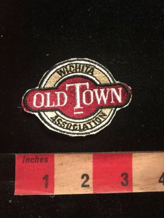 Cut Out Of Hat Wichita Old Town Association Kansas Patch Souvenir 82rr