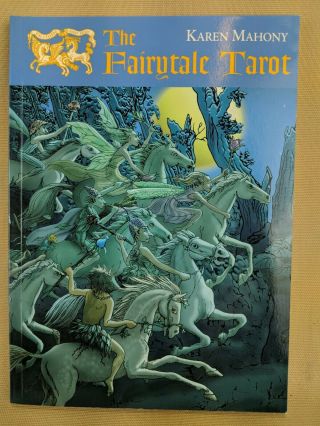 The Fairytale Tarot By Karen Mahony Oop (book Only)