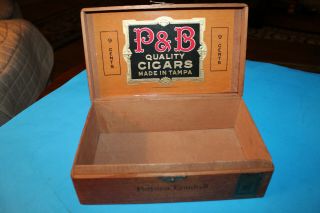 Wood Cigar Box: P & B Quality Cigars Made In Tampa Date Unknown 2
