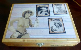 Wooden Cigar Box,  Man Cave Item,  Retro Nude Cowgirl Sherriff & Outlaws,  Design 3