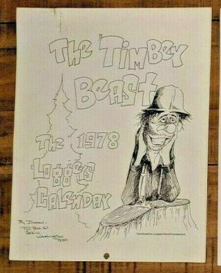 The Timber Beast 1978 Loggers Calendar By Glen Duncan Humor Sekiu,  Wa