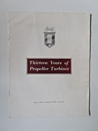 1956 Rolls - Royce Sales Brochure - Aero Engines - 13 Years Of Propellor Turbines