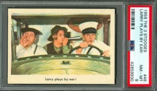 1959 Fleer The Three Stooges 48 Larry Plays By Ear Psa 8 (nm - Mt)