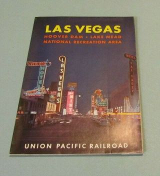 1958 Union Pacific Railroad Las Vegas Nevada Hoover Dam Lake Mead Travel Booklet