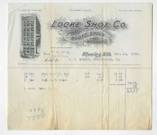 1907 Billhead Letterhead Locke Shoe Company Wheeling Wv Rb48