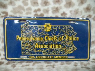 1985 Chiefs Of Police Association Member Pennsylvania Pa Vanity License Plate
