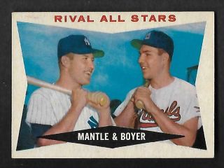 1960 Topps 160 Rival All Stars Mantle & Boyer Mickey Mantle Ken Boyer Ex,