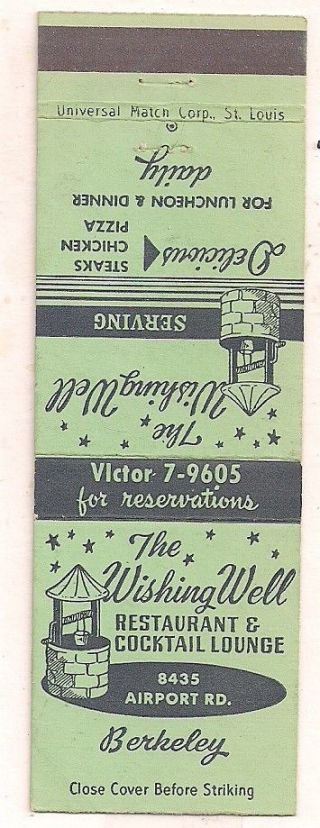 The Wishing Well Restaurant & Lounge,  8435 Airport Rd. ,  Berkeley Mo Matchcover