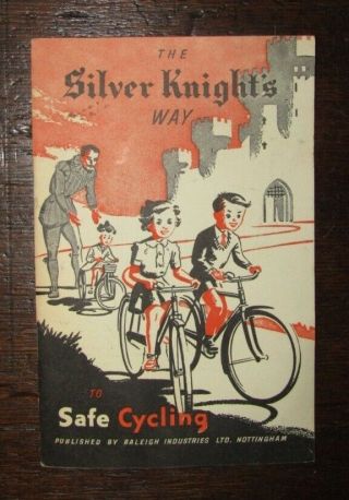 Vintage 1940s Raleigh Booklet - Safe Cycling -