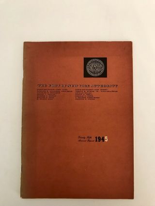Vtg Rare 1945 The Port Of York Authority 25th Annual Report