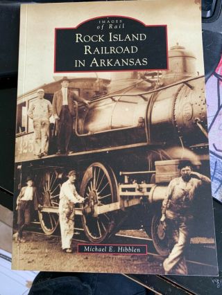 Rock Island Railroad In Arkansas (images Of Rail)