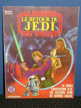 La Guerre Le Retour Du Jedi Des Etoiles Star Wars Comic Book In French