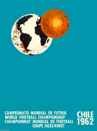1962 World Cup Soccer Football Chile Sports Travel Advertisement Poster