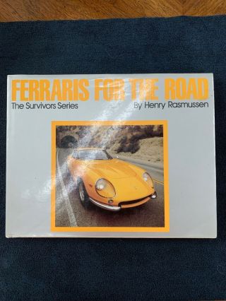 Ferraris For The Road,  The Survivors Series Henry Rasmussen,  Hardcover Book
