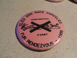 1986 Anchorage Alaska Fur Rendezvous Historical First Sled Dog Race Canceled Pin