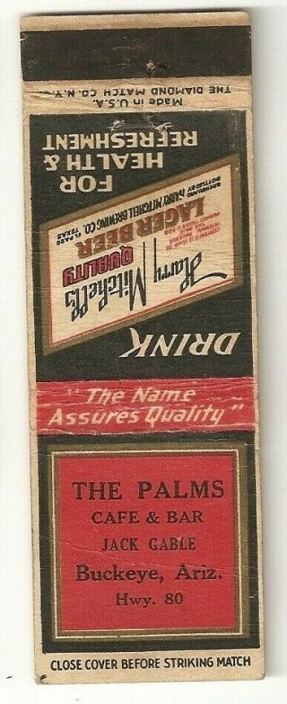 The Palms,  Cafe & Bar,  Buckeye Arizona Az,  Harry Mitchell Beer Matchbook Cover