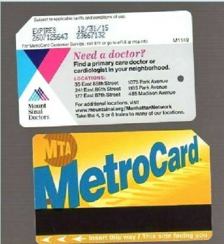 Nyc Metro Card Mta Transit.  Mount Sinai: Need A Doctor? Expired Metrocard