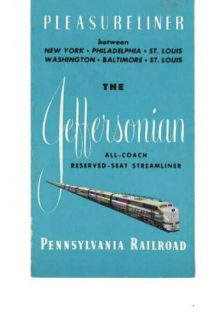 Pennsylvania Railroad " The Jeffersonian " Name Train Brochure 1951 Prr