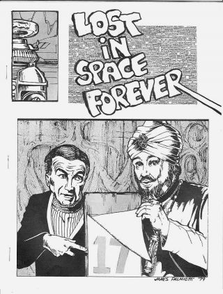 Lost In Space Forever 17 - 1979 Irwin Allen Fanzine - James Palmiotti Cover