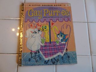 Gay Purr - Ee,  A Little Golden Book,  1962 (a Edition; Vintage Children 