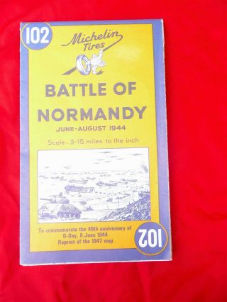 Map Of Battle Of Normandy,  France - - No.  102 - - Published By Michelin Tire