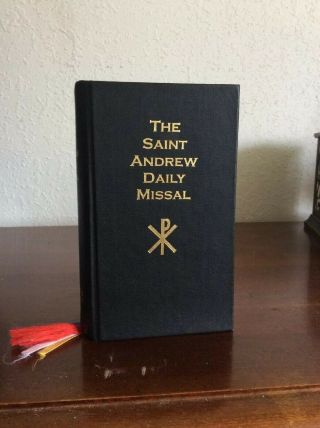 The Saint Andrew Daily Missal Hardcover Book - St.  Bonaventure Publications 1999