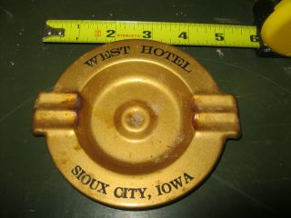 Vintage Sioux City,  Iowa West Hotel Ashtray Plus Bonus Ashtray