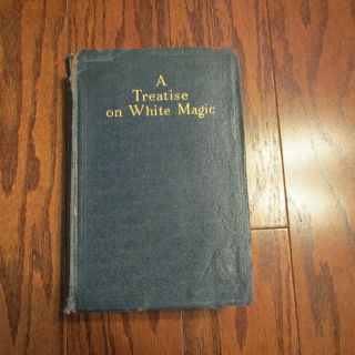 A Treatise On White Magic By Alice A Bailey - Rare Occult -