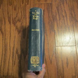 A Treatise on White Magic by Alice A Bailey - Rare Occult - 3