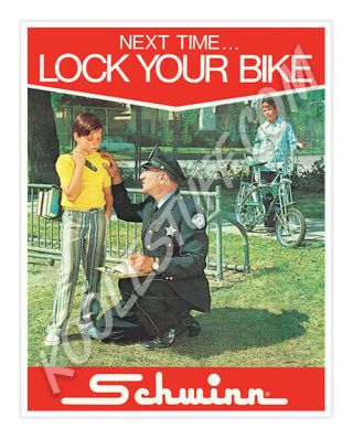 Schwinn Bicycle Lock Your Bike Poster - Pea Picker Krate Stingray Bike